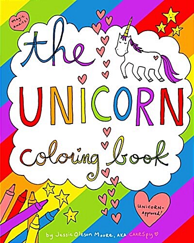 The Unicorn Coloring Book: a magic-filled coloring book for grown-ups (Paperback)