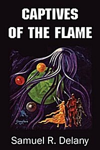 Captives of the Flame (Paperback)
