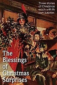 The Blessing of Christmas Surprises (Paperback)