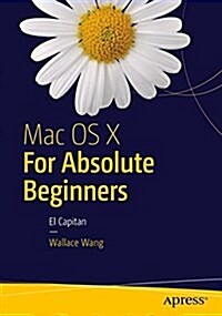 Mac OS X for Absolute Beginners (Paperback, 2016)