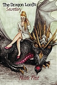 The Dragon Lords Secretary (Paperback)