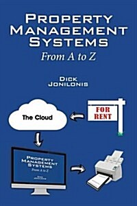 Property Management Systems: From A to Z (Paperback)