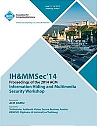 Ih&mmsec 14 2nd ACM Workshop on Information Hiding and Multimedia Security (Paperback)