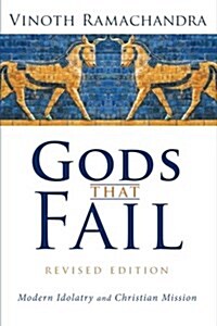 Gods That Fail, Revised Edition (Paperback, 2)