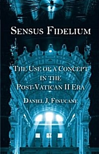 Sensus Fidelium (Paperback)
