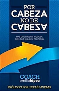 Por Cabeza, No de Cabeza (Paperback)