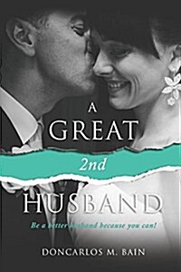 A Great 2nd Husband (Paperback)