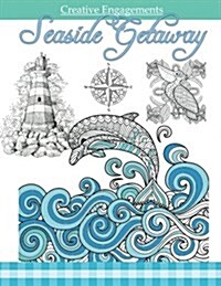 Seaside Getaway: Marine Life Coloring Book; Adult Coloring Books Ocean in All Depa; Ocean Animals; Ocean Theme; Marine Life; Mermaids; (Paperback)