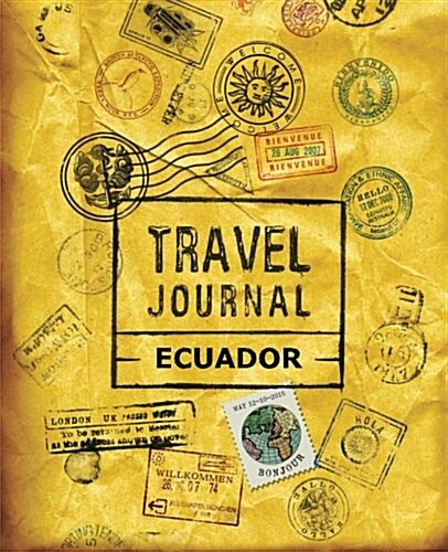 Travel Journal Ecuador (Paperback)