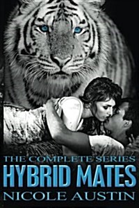 Hybrid Mates: The Complete Series (Paperback)