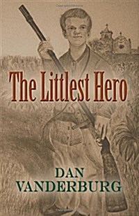The Littlest Hero (Paperback)