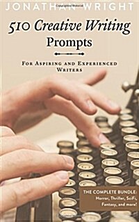 510 Creative Writing Prompts: For Aspiring and Experienced Writers (Bundle) (Paperback)