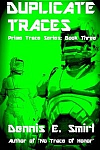 Duplicate Traces (Paperback)