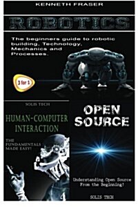 Robotics + Human-Computer Interaction + Open Source (Paperback)