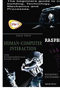 Robotics + Human-Computer Interaction + Raspberry Pi 2 (Paperback)