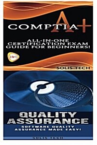 Comptia A+ & Quality Assurance (Paperback)