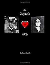 The Captain and Kit (Paperback)
