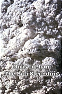 The Bali Stranding (Paperback)