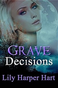 Grave Decisions (Paperback)