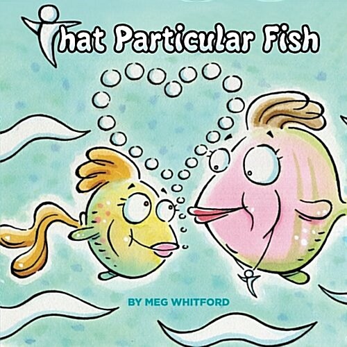 That Particular Fish (Paperback)