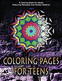 COLORING PAGES FOR TEENS - Vol.3: adult coloring pages (Paperback)