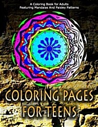 COLORING PAGES FOR TEENS - Vol.7: adult coloring pages (Paperback)