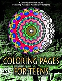COLORING PAGES FOR TEENS - Vol.8: adult coloring pages (Paperback)