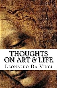 Thoughts on Art & Life (Paperback)