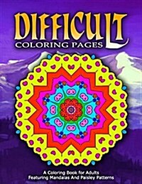 Difficult Coloring Pages - Vol.7: Coloring Pages for Girls (Paperback)