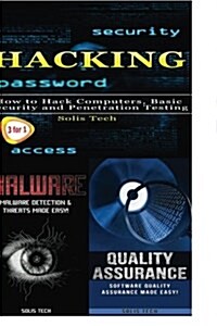 Hacking + Malware + Quality Assurance (Paperback)