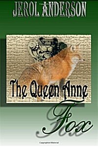 The Queen Anne Fox (Paperback)