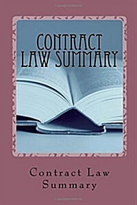 Contract Law Summary: Jide Obi Law Books for the Best and Brightest! (Paperback)