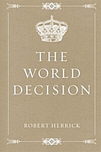 The World Decision (Paperback)