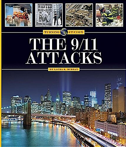 The 9/11 Attacks (Library Binding)