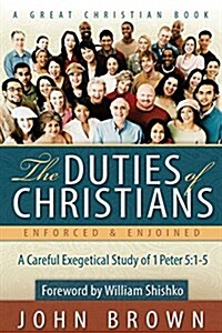 The Duties of Christians (Paperback)
