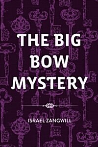 The Big Bow Mystery (Paperback)