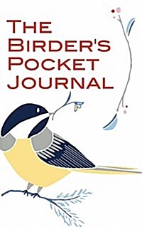 The Birders Pocket Journal (Paperback)