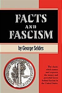 Facts and Fascism (Paperback)