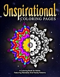 INSPIRATIONAL COLORING PAGES - Vol.1: adult coloring pages (Paperback)