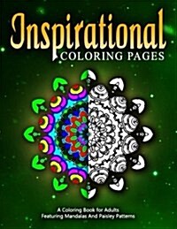INSPIRATIONAL COLORING PAGES - Vol.3: adult coloring pages (Paperback)
