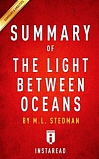 Summary of the Light Between Oceans: By M. L. Stedman - Includes Analysis (Paperback)