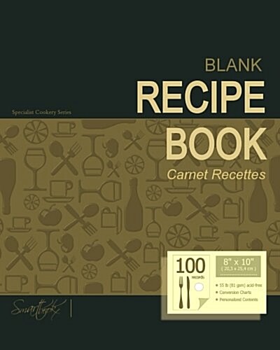 Blank Recipe Book: Recipe Journal ( Gifts for Foodies / Cooks / Chefs / Cooking ) [ Softback * Large Notebook * 100 Spacious Record Pages (Paperback)