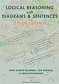 Logical Reasoning with Diagrams and Sentences: Using Hyperproof (Paperback)