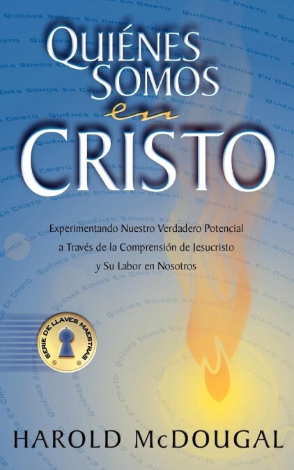 Quienes Somos En Cristo (Paperback)