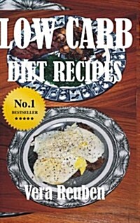 Low Carb Diet Recipes (Paperback)