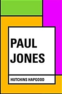 Paul Jones (Paperback)