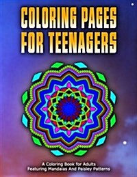 Coloring Pages for Teenagers - Vol.1: Coloring Pages for Girls (Paperback)