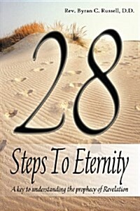28 Steps to Eternity (Paperback)