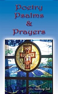 Poetry, Psalms & Prayers (Paperback)