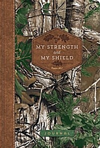 My Strength and My Shield: Realtree(tm) Compact Journal (Paperback)